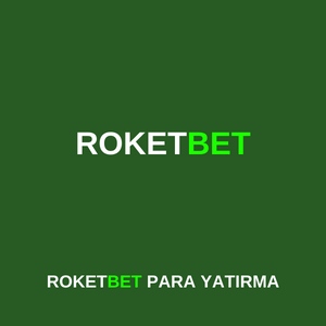 roketbet para yatırma limitleri